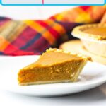 A pin for Pinterest of a slice of Bourbon Pumpkin Pie on a plate in front of the rest of the pie off to the right and a red plaid fabric to the left behind the slice.