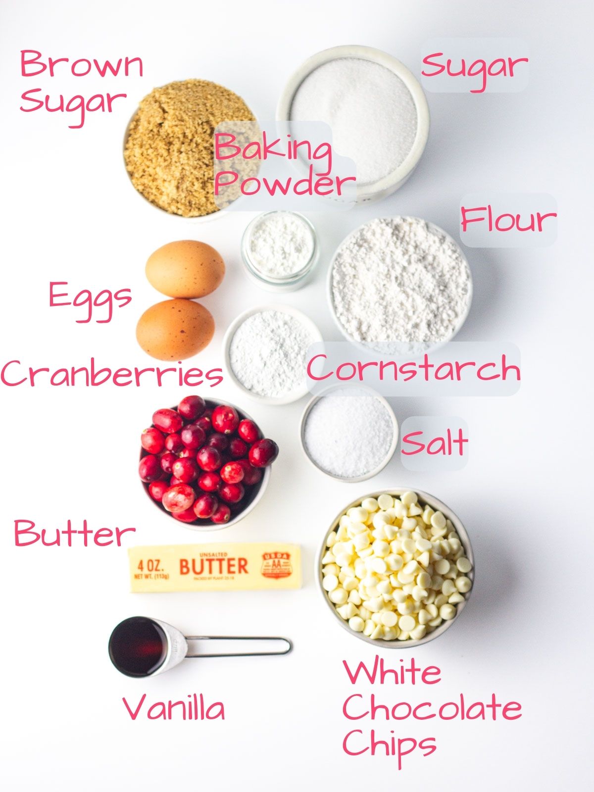 Ingredients needed to make Cranberry White Chocolate Cookies.