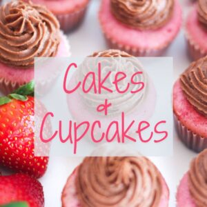 Cake + Cupcake Recipes