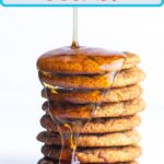 A pin for Pinterest of a stack of french toast cookies with maple syrup drizzling on to the stack.